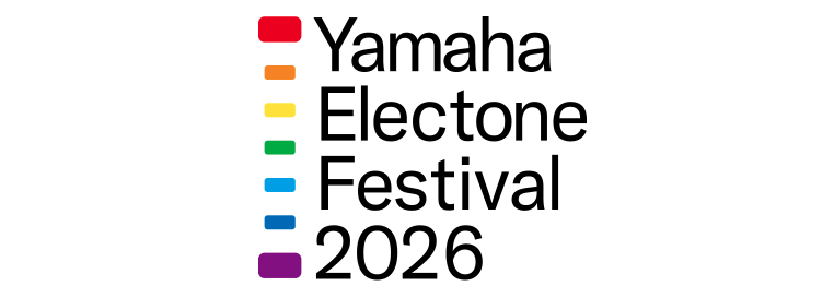 ヤマハエレクトーンフェスティバル2026